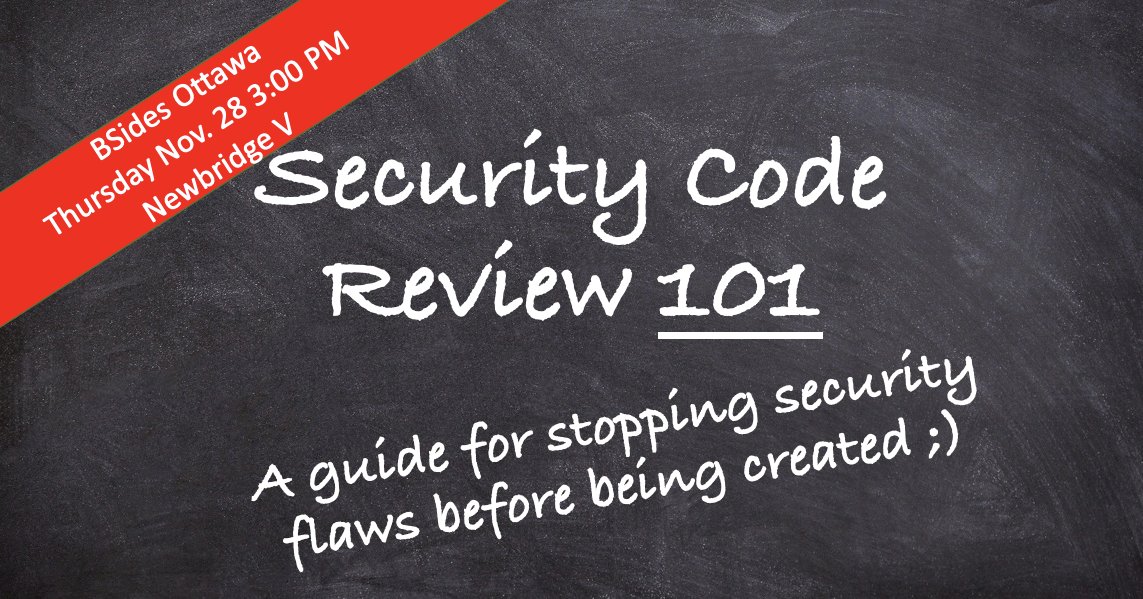 Are you going to <a href="/BsidesOttawa/">BSides Ottawa</a> tomorrow? Are you a coder or code reviewer? This <a href="/OWASP_Ottawa/">OWASP Ottawa</a>  talk is for you!