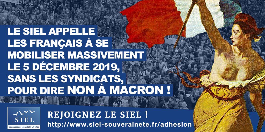 Le #SIEL appelle les Français à se mobiliser massivement le #5Décembre prochain, sans les syndicats, pour dire #Non à #Macron !