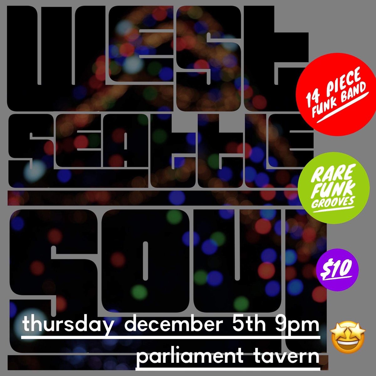 One week away! 
#WestSeattleSoul returns to <a href="/ParliamentWSea/">Parliament Tavern</a> for No.24!!
TWO YEARS! Come celebrate with us!
We are West Seattle Soul, and now, subatomically, you are West Seattle Soul!
#RareFunkGrooves
Thursday December 5 at 9pm