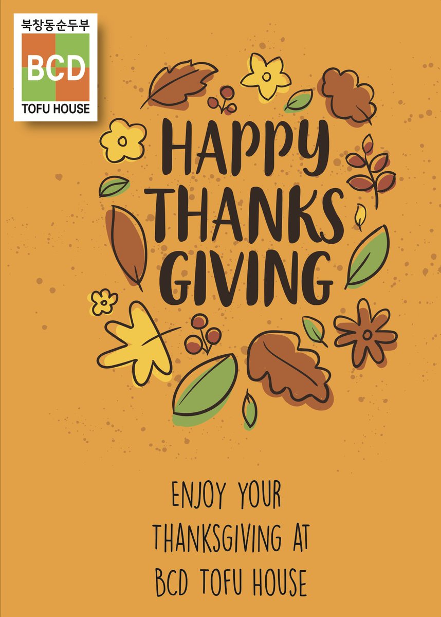 BCDTofuhouse's tweet photo. Happy Thanksgiving from BCD Tofu House! #bcdtofuhouse #happythanksgiving #tofustew #북창동순두부 #추수감사절 https://t.co/KxKSMy3qC2