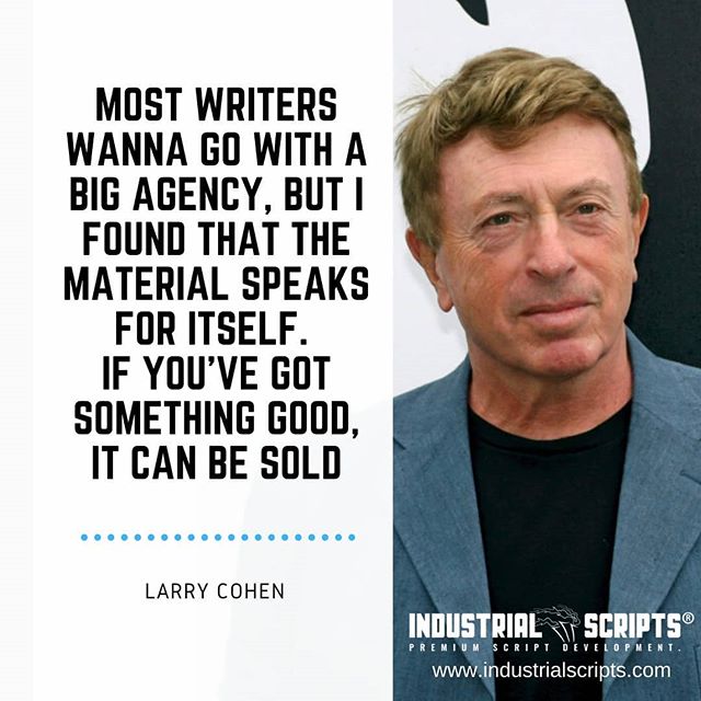 Indust_Scripts's tweet photo. Most writers wanna go with a big agency, but I found that the material speaks for itself. If you’ve got something good, it can be sold – Larry Cohen
Visit >https://t.co/FNiVmpdwNN
#screenwriting #scriptchat #Filmmaking #scriptwriting #screenplays #writing #quotes #quotest https://t.co/Msg3thf9FZ