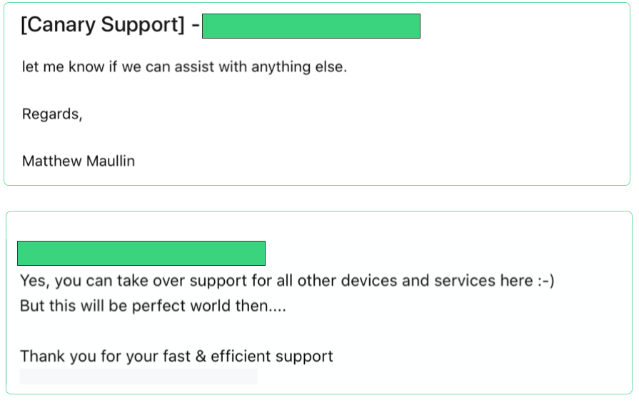 ThinkstCanary's tweet photo. "Let me know if we can assist with anything else"
"Yes, you can take over support for all other devices and services here :-)
But this will be perfect world then...."
#SupportGoals https://t.co/Q294xA2XAA