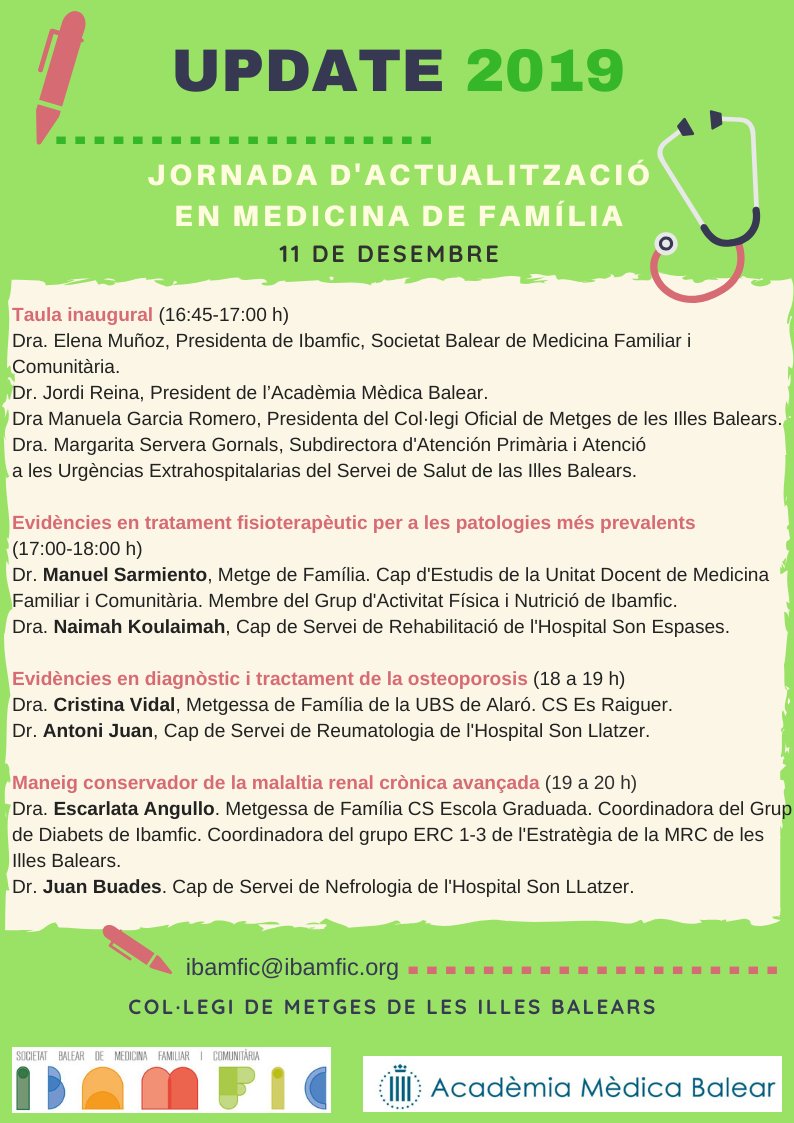 ibamfic's tweet photo. Reserva la data: dimecres 11 de desembre, Jornada d'Actualització en Medicina de Família #Update2019, organitzada per
Ibamfic i @AMBalear
https://t.co/3TzRY2mLrf https://t.co/sbrgMA6PGg