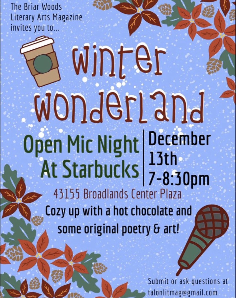 Come out to the Broadlands Center Plaza Starbucks on December 13th for a night of poetry and art! We hope to see you all there!