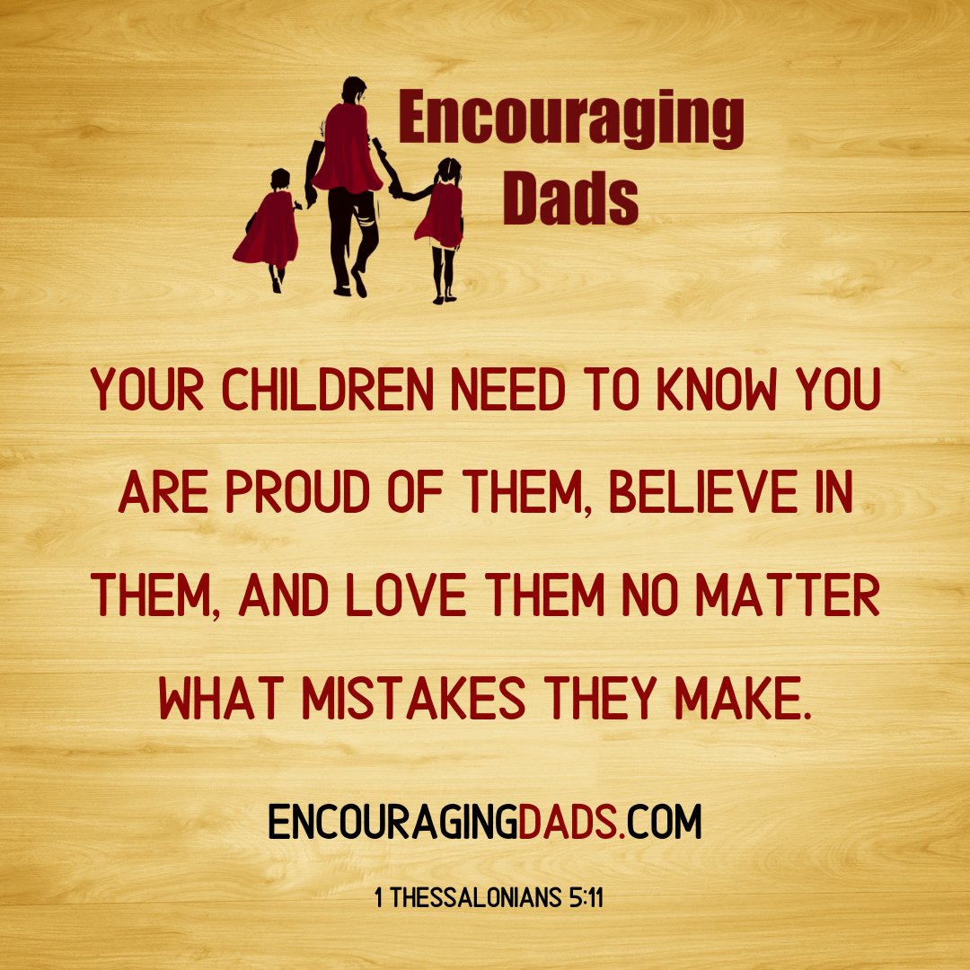EncouragingDads's tweet image. Your children need to know you are proud of them, believe in them, and love them no matter what mistakes they make.⁠  ht.ly/vmmK30pWfRm 
@johnpfinch 
#encouragingdads #dad #father #parent #activeparent #legacy