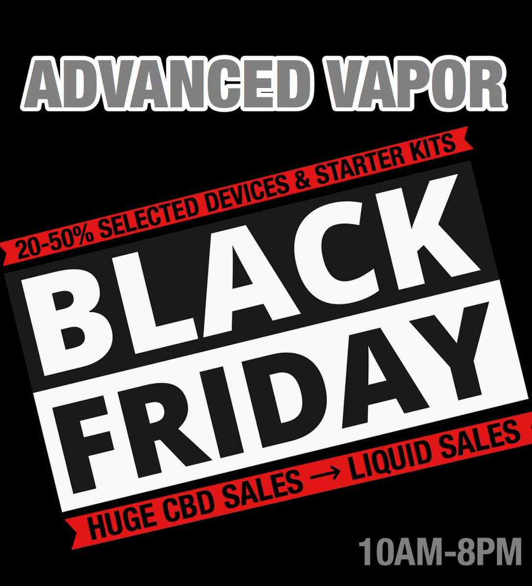 Advanced_vapor's tweet photo. Huge Black Friday sales here at Advanced Vapor!! Stop on in 🏁 https://t.co/kl1uWb9vQJ