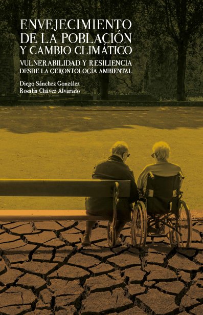 Nuevo libro que intenta responder a los retos del #envejecimiento y #CambioClimatico . ¿Estamos preparados para adaptarnos al cambio climático en un mundo envejecido?, ¿podemos llegar a una longevidad por encima de nuestras posibilidades? comares.com/libro/envejeci…