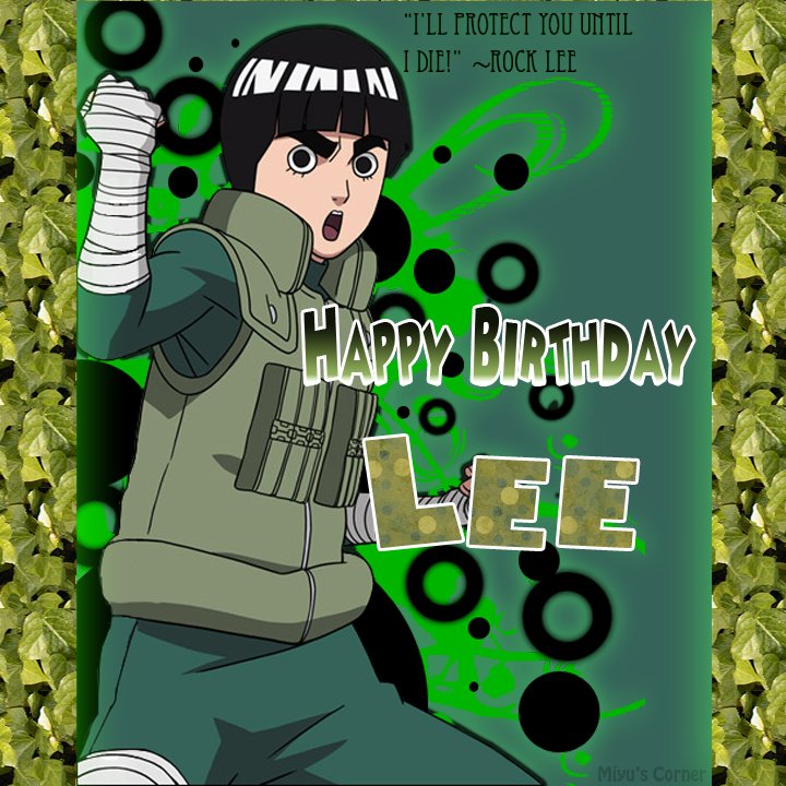 Happy Birthday, Rock Lee!   