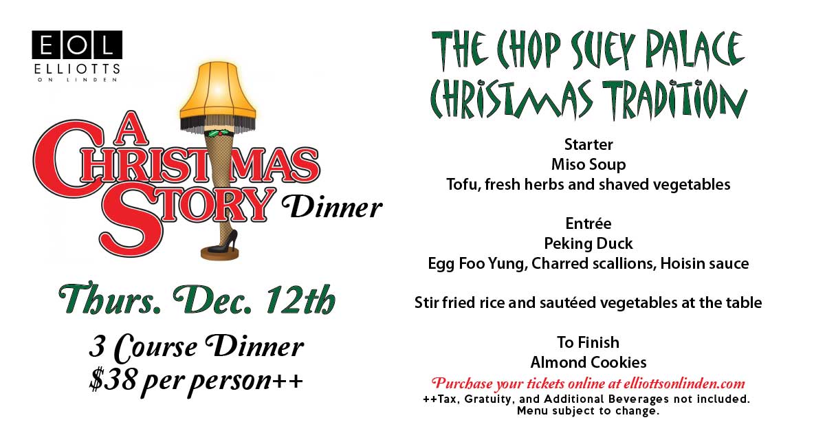 Elliotts_Linden's tweet photo. You’ll shoot your eye out! We thought it would be fun to bring you the Chop Suey Palace Christmas 🎄 tradition, Peking Duck and all of the trimmings. So join us for, possibly, the most unorthodox Christmas three course dinner you’ll ever enjoy! We promise not to run out of gas! https://t.co/TBu8olHppa