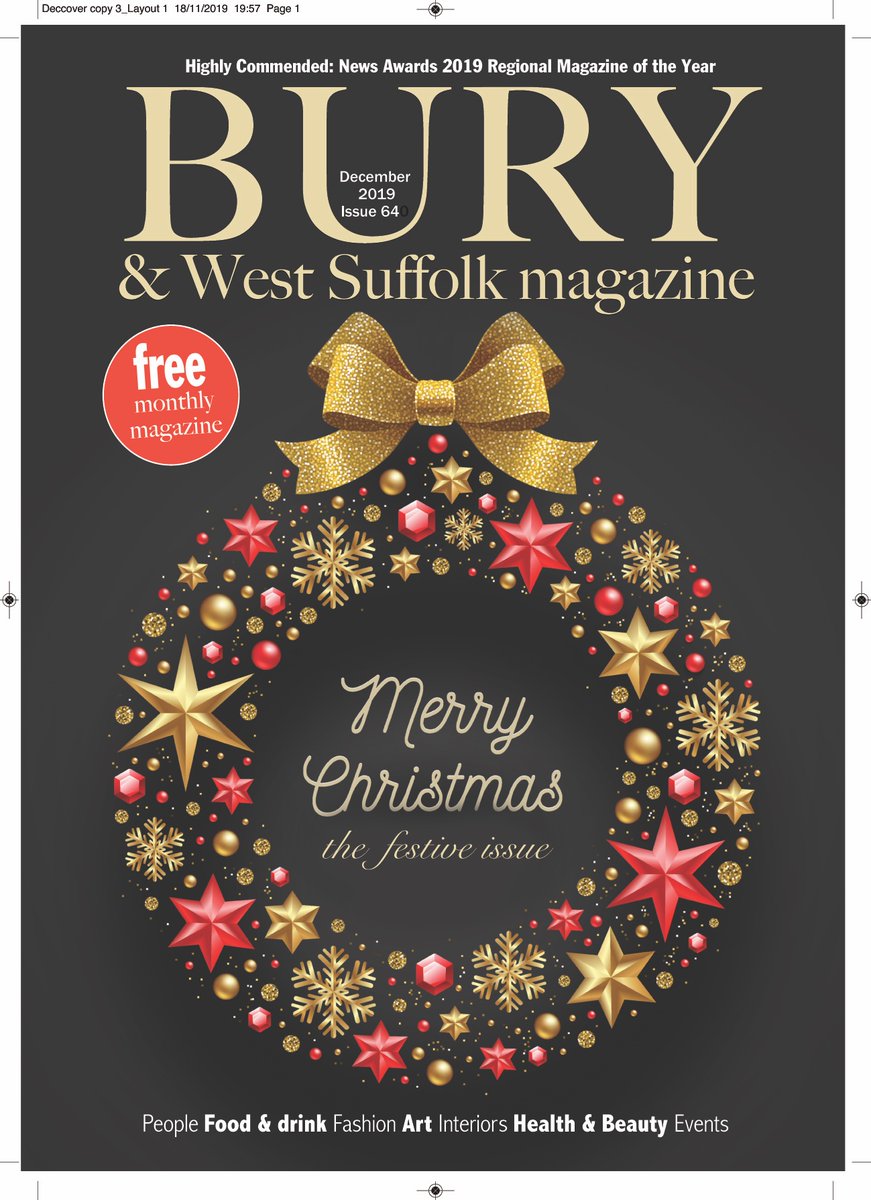 BBPMagazines's tweet photo. Very festive Dec issue of Bury &amp; West Suffolk magazine out now with foodie features on @KHDullingham @SwanLavenham @_Scutchers @ICE_Cook_School Melford's Black Lion + more https://t.co/h8NdjPxous