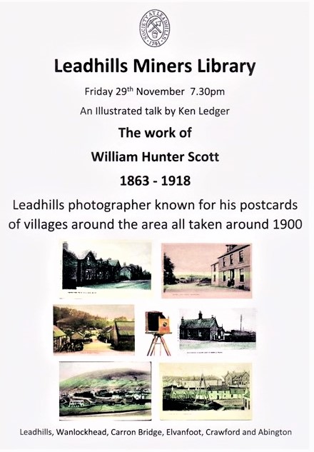 MinersLibrary's tweet image. IT&apos;S BACK - #LibraryTalks
Join us on Friday night at 7.30pm, for our first talk of the season.
Ken Ledger will be sharing the work of Leadhills photographer, William Hunter Scott, with us.
All welcome!
#librarywithaltitude