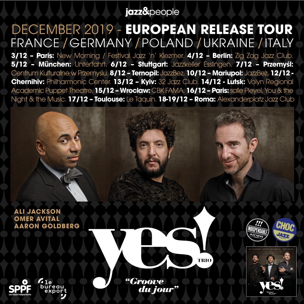 [NEWS] Yes! Trio soon on tour in Europe to celebrate the release of new album #GrooveDuJour Catch #AliJackson, <a href="/OmerAvital/">Omer Avital</a> &amp; <a href="/agoldbergjazz/">Aaron Goldberg</a> live! mailchi.mp/3b4e0b9db298/p…