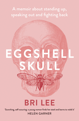 bookdout's tweet photo. #NonficNov Review: Eggshell Skull by Bri Lee @AllenAndUnwin #AWW2019 https://t.co/CorUszEcYj https://t.co/lDuZwGz1fD
