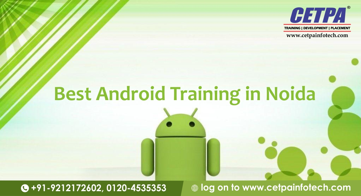 cetpainfo's tweet image. Best Android Training in Noida with top-level Corporate Trainers. Free Demo. Weekday/Weekend Class, Basic to Advanced Level Training.  
#AndroidTraininginNoida #AndroidTraininginDelhi #AndroidTraining #AndroidTrainingcompany
To know more click: bit.ly/2DN1XKz