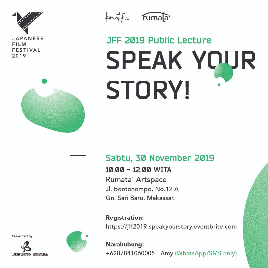 JF_Jakarta's tweet photo. SPEAK YOUR STORY! merupakan kuliah umum dalam rangka Japanese Film Festival 2019 di Makassar. Di acara ini kamu dapat mengenal cara memvisualisasikan ide ke dalam skenario. Pendaftaran https://t.co/p8jzvoWz1w
Gratis dan terbatas! #jff2019 #jffmakassar #jffindonesia https://t.co/lObQUOT9Q3