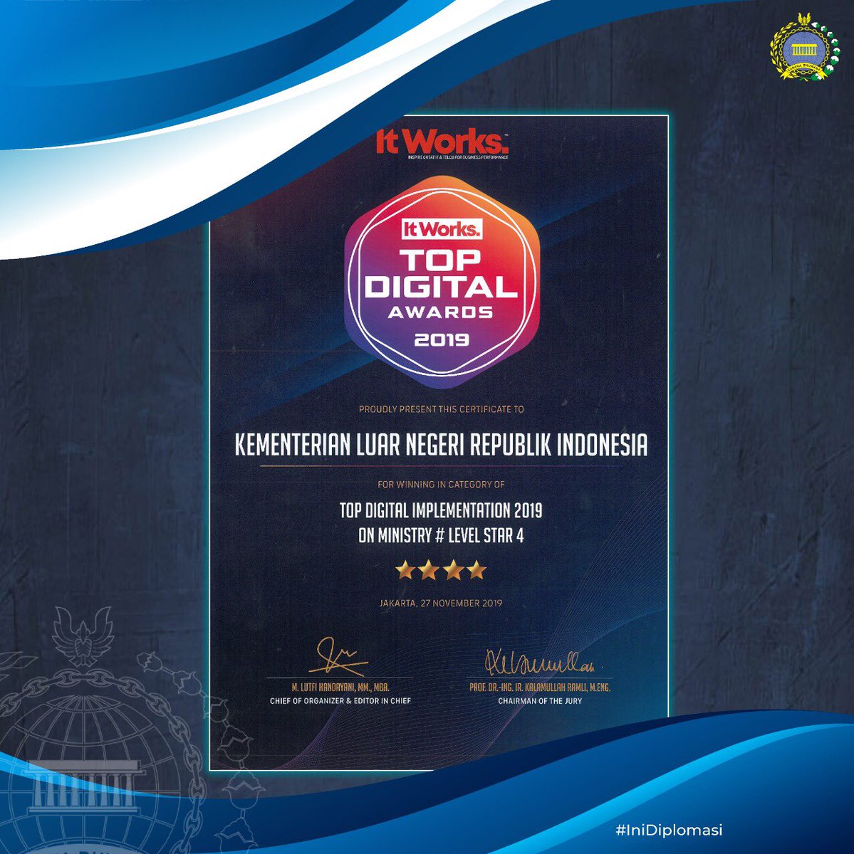 Pemanfaatan teknologi digital untuk diplomasi merupakan keniscayaan. #SahabatKemlu,  #IniDiplomasi juga memperoleh penghargaan TOP Digital Awards 2019 untuk TOP Digital Implementation 2019 on Ministry level star 4. Terima kasih dukungannya.