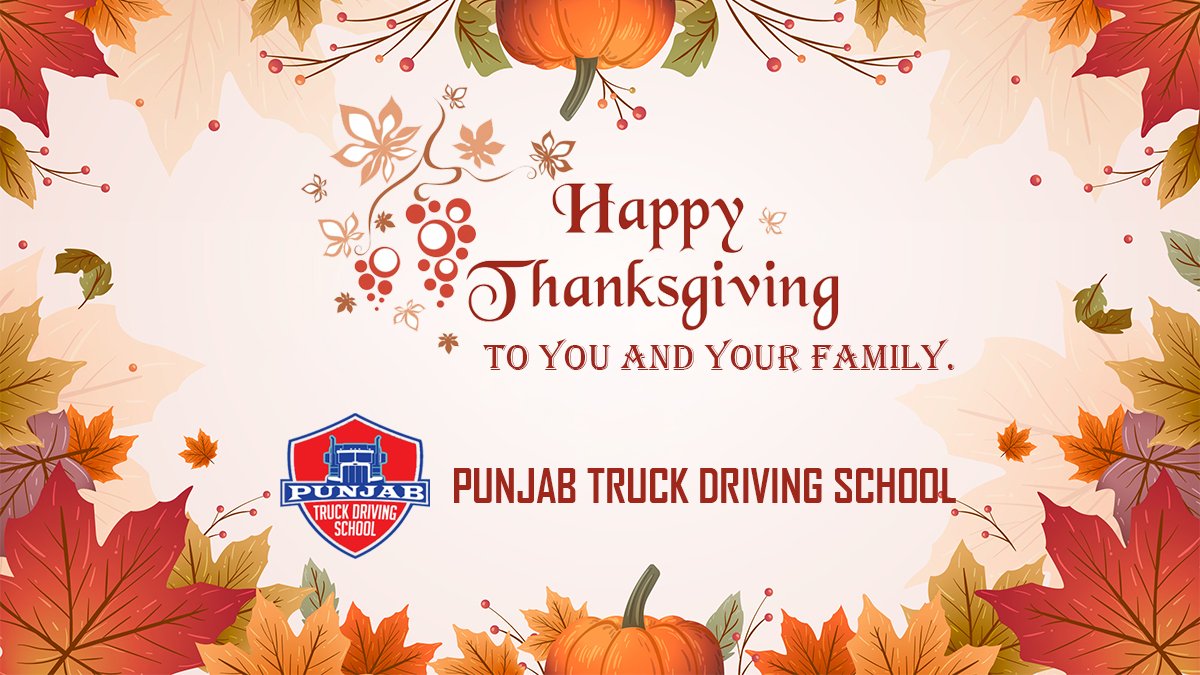 punjab_truck's tweet image. Happy Thanksgiving to you and your family. 

#Heavydutytrucklicense #CDLtest #truckdriver #truckdrivingschoolcalifornia