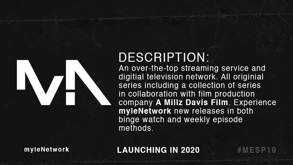 MyleHQ's tweet photo. @myleMedia #myleNetwork Description:
Launching in 2020. #MESP19 https://t.co/i2aD1Fm50I