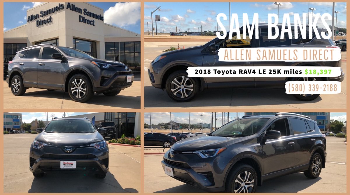 SamsAutoMarket's tweet photo. Awesome 2018 Toyota RAV4! From affordable cars, trucks, and SUVs to high performance sports cars, I have what you’re looking for and ready to get to work for YOU! Give me a call and I’ll get you behind the wheel of your new ride! #carsforsale #dfw #AllenSamuelsDirect https://t.co/YhsQt43yky