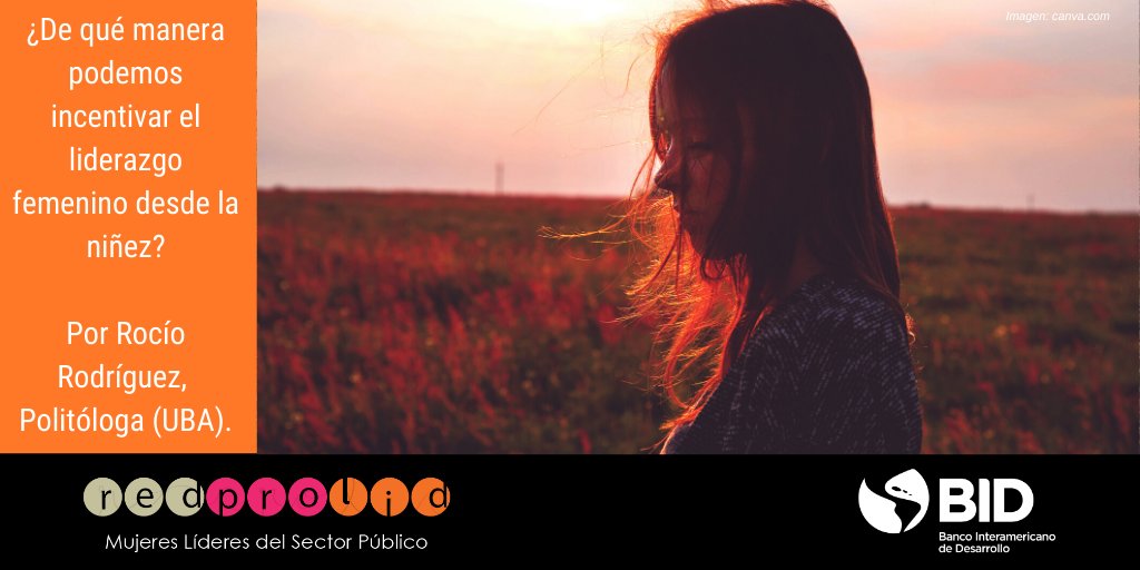 RedPROLID's tweet image. ¿Cómo fomentar el empoderamiento de las niñas desde una edad temprana? No te pierdas el siguiente artículo escrito por @rocirodriguez_, Politóloga de la UBA, en exclusiva para la #RedPROLID aquí: redprolid.org/rocio-rodrigue… #equidadtotal #liderazgofemenino #mujereslíderes #liderazgo