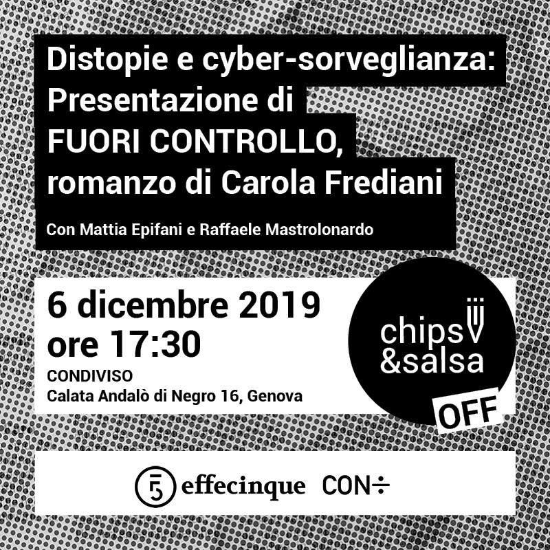 Venerdì 6 dicembre, ospiti di <a href="/condiviso_coop/">condiviso</a>, alle 17.30 <a href="/carolafrediani/">Carola Frediani</a> presenterà il suo romanzo Fuori Controllo. Distopico? sarete voi a giudicare. Il sospetto è che sia più realistico di quel che può apparire... con <a href="/pelopida/">Raffaele Mastrolonardo</a> e <a href="/mattiaep/">Mattia Epifani</a>