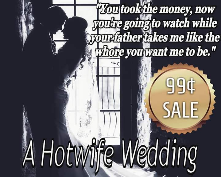 ╔══ ೋo ღ💍ღ ೋo ══╗
 ೋo A Hotwife Wedding ೋo
                by: K. Michaels                  
╚══ ೋo ღ💍ღ ೋo ══╝
ღ myBook.to/hotwifewedding ღ
 Add to your TBR:
bit.ly/2kGet8I