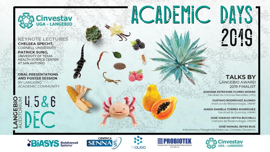 Ready for our yearly Academic Party @langebiomx! Academic Days happening next week Dec 4-6. Keynotes by @plantevomorph and @PatrickSungLab. If you are nearby do stop by. #DiasAcadémicos2019 #Science #Mexico 🇲🇽