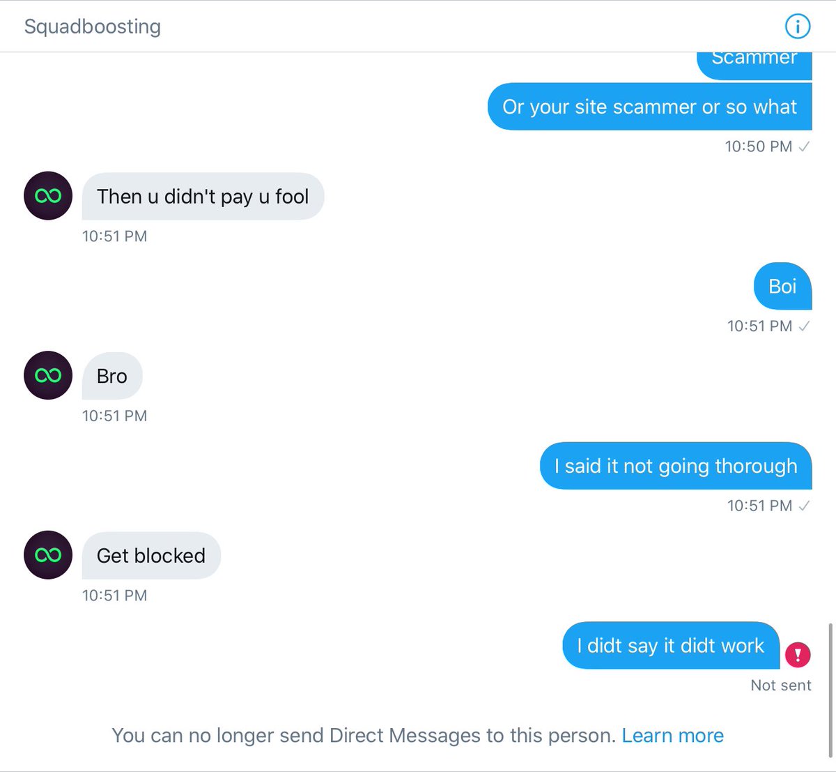 But74854183's tweet photo. Just made @SquadBoosting block me LMAO
IT JUST A PRANK BRO LOL https://t.co/5Th1RomhB2
