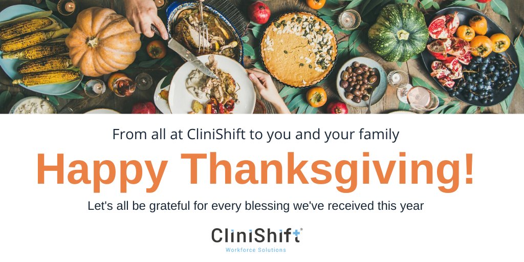 CliniShift's tweet photo. We would like to wish all our American customers and friends a Happy Thanksgiving! This is the time of year for sharing what you’re thankful for, and we are thankful for your support this year! #HappyThanksgiving #CliniShift https://t.co/M0WLGg3W8N
