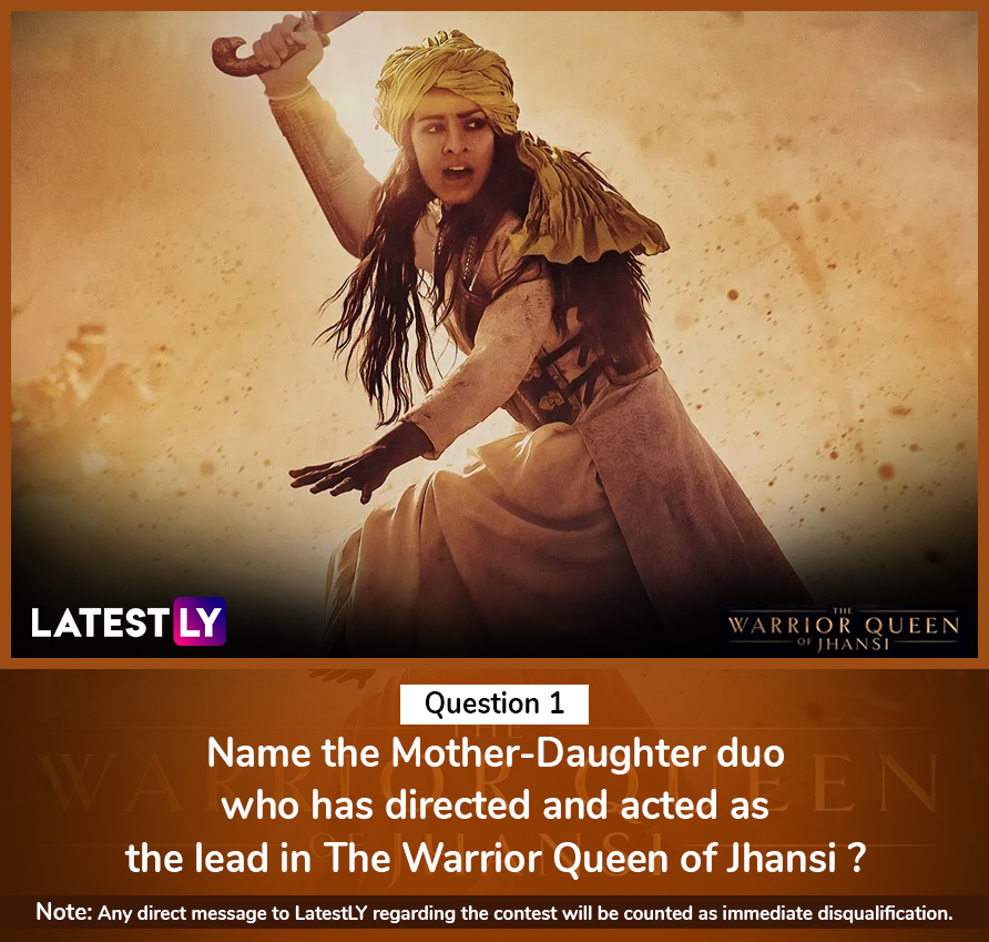 latestly's tweet photo. .@WarriorJhansi Contest: Simple Steps To Participate and Win Movie Tickets: 1. Comment your Answer. 2. ReTweet
.
#TWQOJ #warriorqueen @WarriorJhansi @CinemaRareIN
#TheWarriorQueenOfJhansi @swati_bhise @devikabhise
@milindgunaji @Ajinkyad @NageshBhonsle @WarriorJhansi @PicturesPVR https://t.co/E1zZJ8ryZ7