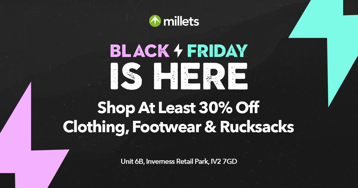 Enjoy up to 30% off at @millets_online this Black Friday! #Millets #Inverness