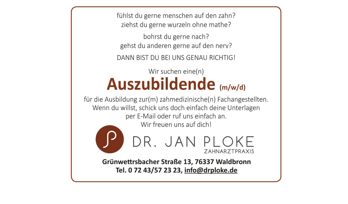 Auszubildende zum/zur zahnmedizinische/n Fachangestellten werden in der Zahnarztpraxis Dr. Jan Ploke gesucht. #anzeige #azubi #auszubildende #zahnmedizinischefachangestellte #zahnarzt #zahnarztpraxis #waldbronn #fächernews