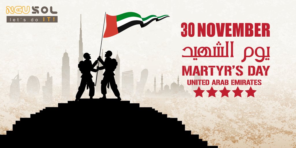 We salute UAE's heroes on the occasion of Martyr's Day. #uae #martyrsday #uaeheroes #neusol