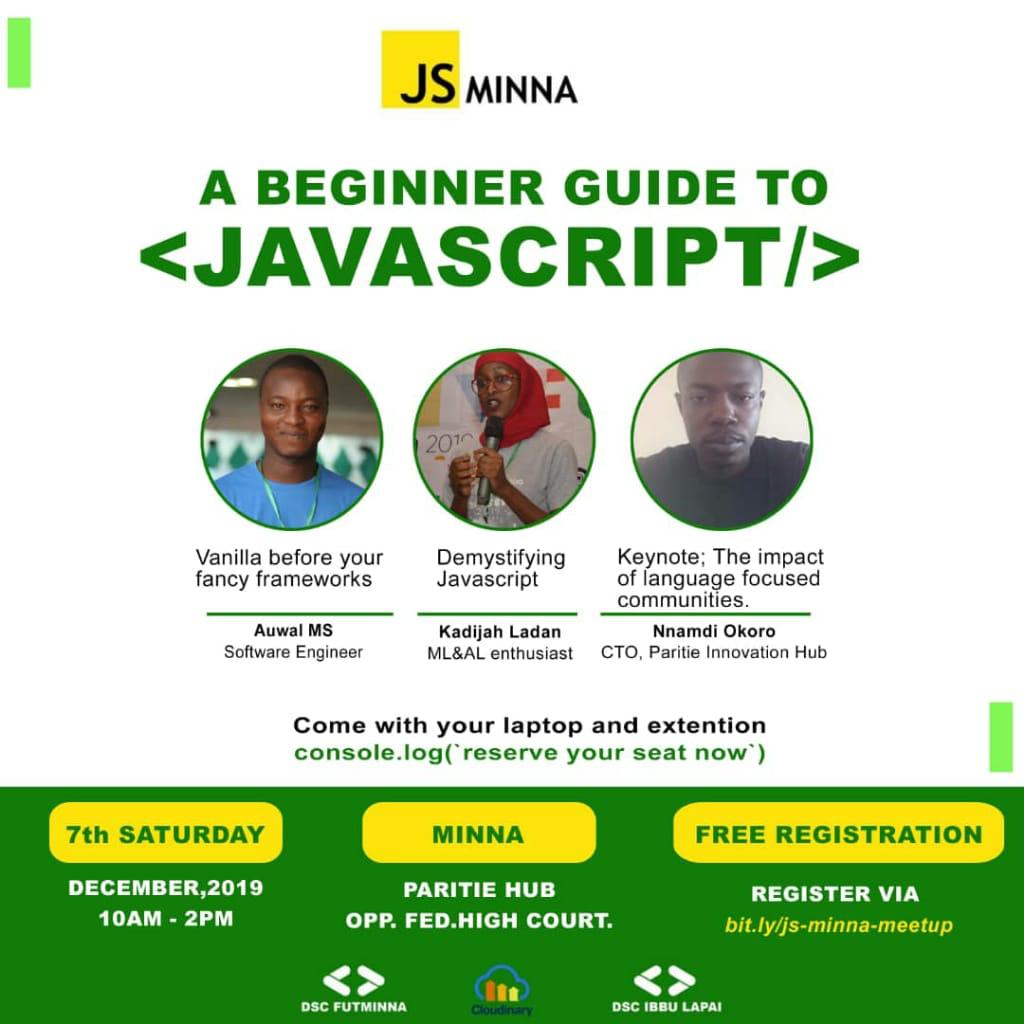 jsifecommunity's tweet photo. Our sister community @JavascriptMinna will be having its meetup on the 7th of December 2019.

@auwalms will be speaking 💪🏽 https://t.co/4AHP4PgxEM