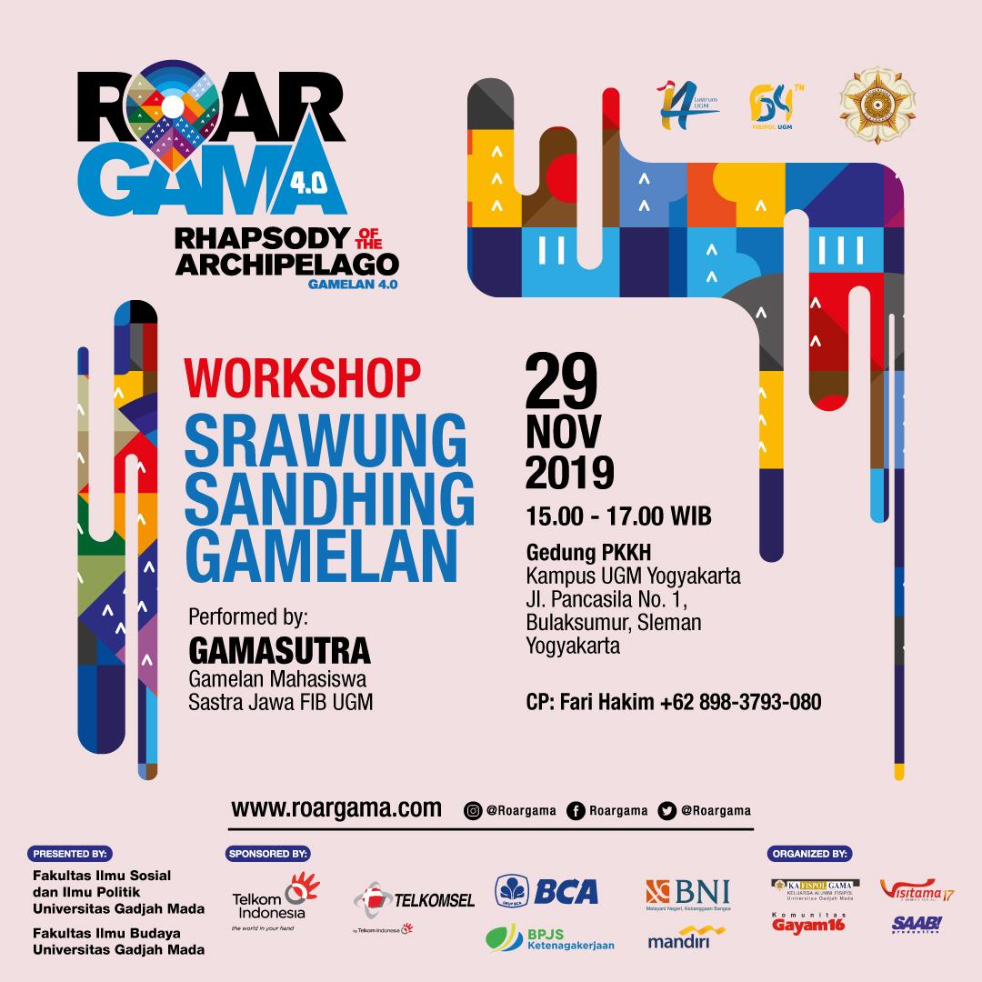 Ikutilah, #WorkshopRoarGama "Srawung Sandhing Gamelan"
yg dimeriahkan oleh penampilan GAMASUTRA!
­.
29 Nov'19, pkl 15:00-17:00 WIB, di <a href="/PKKH_UGM/">PKKH UGM</a>
.
Workshop ini terbuka u/ umum &amp; GRATIS. Sila mendaftar terlebih dahulu ke Fari Hakim di 0898-2793-080.

­#RoarGama #RoarGama2019