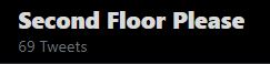 Second Floor Please tweet media
