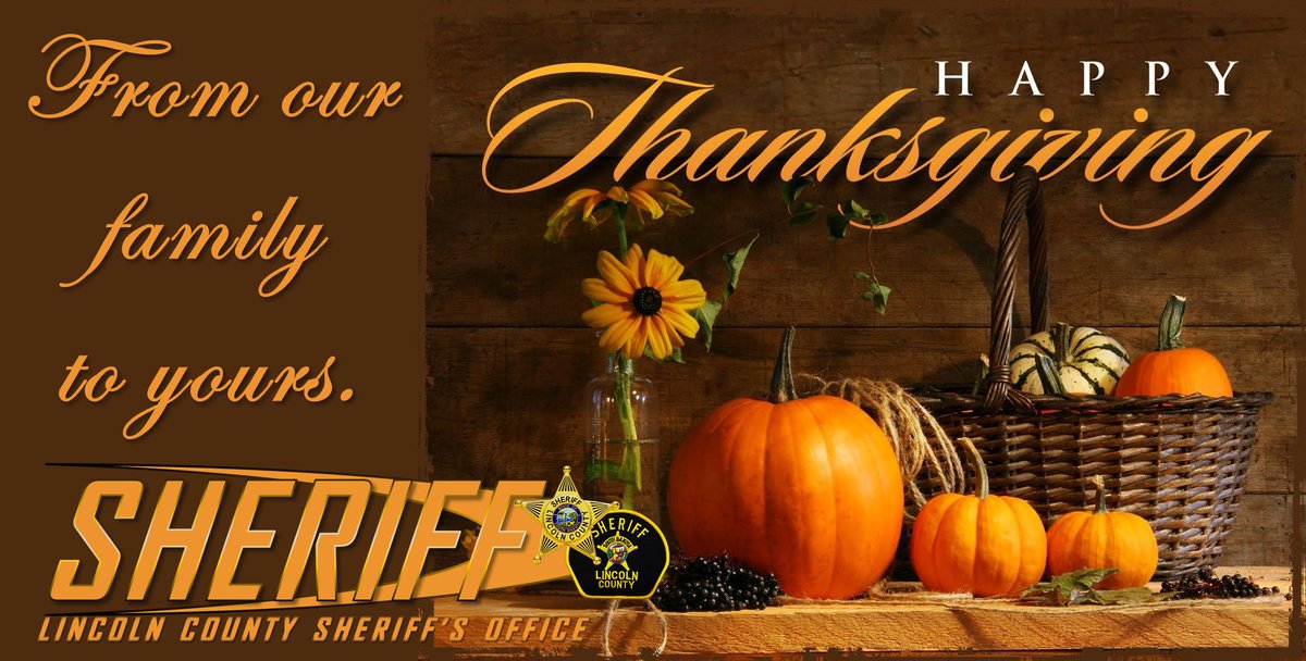 Lincoln County Sheriff's Office Canton, SD (@lincosheriffsd) on Twitter photo Happy Thanksgiving, from our family to yours.  We hope everyone arrives at their destination safely and the food is as good as your company.  Thank you to all first responders who will be helping to keep everyone safe today.  /Sheriff Steve Swenson Happy Thanksgiving, from our family to yours.  We hope everyone arrives at their destination safely and the food is as good as your company.  Thank you to all first responders who will be helping to keep everyone safe today.  /Sheriff Steve Swenson
