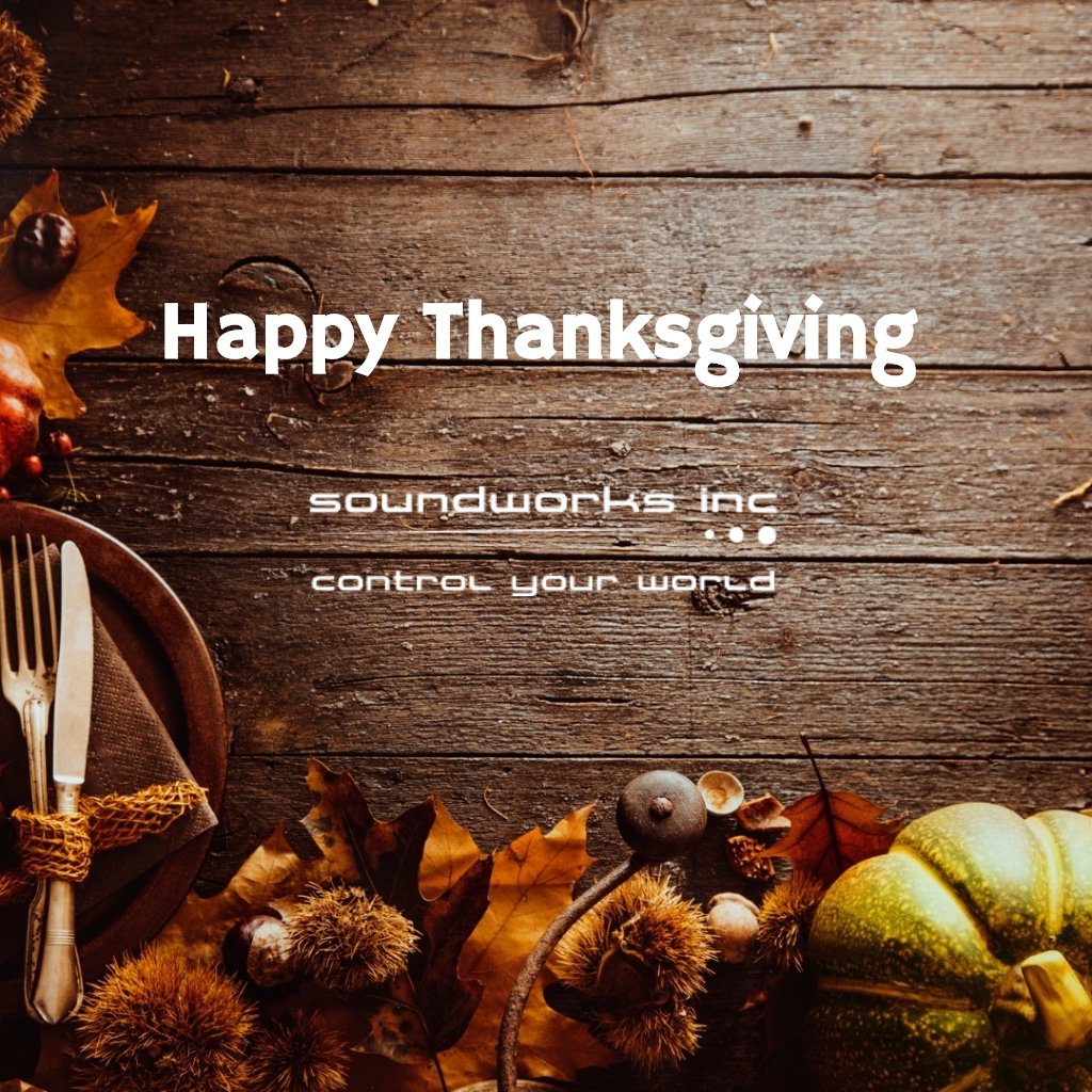 Happy Thanksgiving from Soundworks! #HappyThanksgiving #Thanksgiving