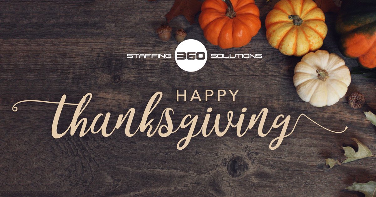 Staffing360's tweet photo. We are grateful for all of our employees, clients, partners and contractors now and throughout the year.  We at Staffing 360 Solutions wish all of you a very safe and enjoyable holiday.
#lifeatS360 #thanksgiving 
@firstPRO360 @MonroeStaffing @keyresources_  @lighthousejobs https://t.co/NWXXgkKawG