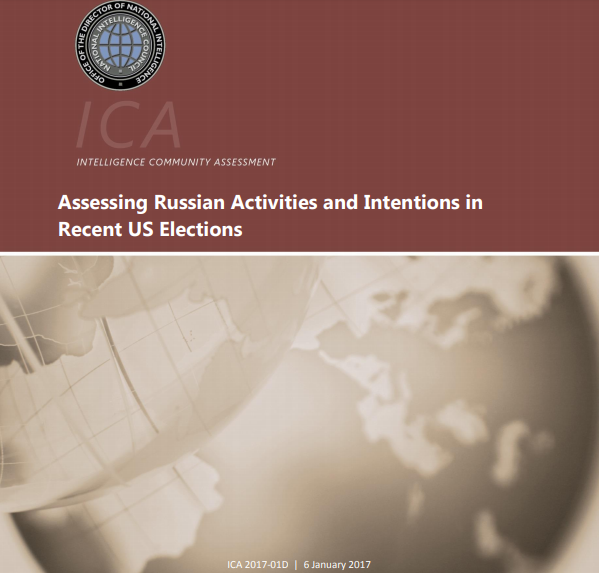 Russia - What the Experts SayJanuary 6, 2017Assessing Russian Activities and Intentions in Recent US ElectionsOffice of the Director of National Intelligence - CIA/FBI/NSA Assessment https://www.dni.gov/files/documents/ICA_2017_01.pdf