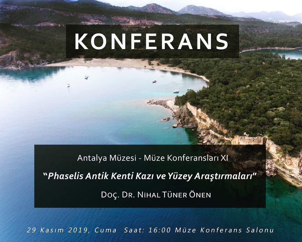 Antalya Müzesi Konferansları kapsamında, kazı başkan yardımcımız Doç. Dr. Nihal Tüner Önen Phaselis ve Teritoryumunda yapılan çalışmalar hakkında bir konuşma verecektir.Katılımlarınızı bekliyoruz. 🙂
Tarih: 29 Kasım 2019 Saat: 16:00
Yer: Antalya Müzesi Konferans Salonu
#arkeoloji