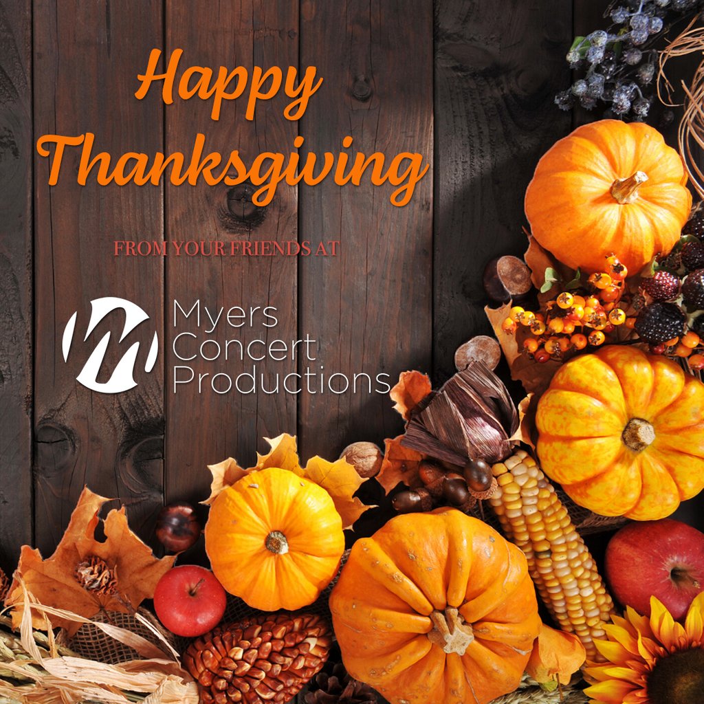 MyersConcertPro's tweet photo. Hoping everyone has a great #Thanksgiving full of family, friends, and food. https://t.co/XZMjAurkYp
