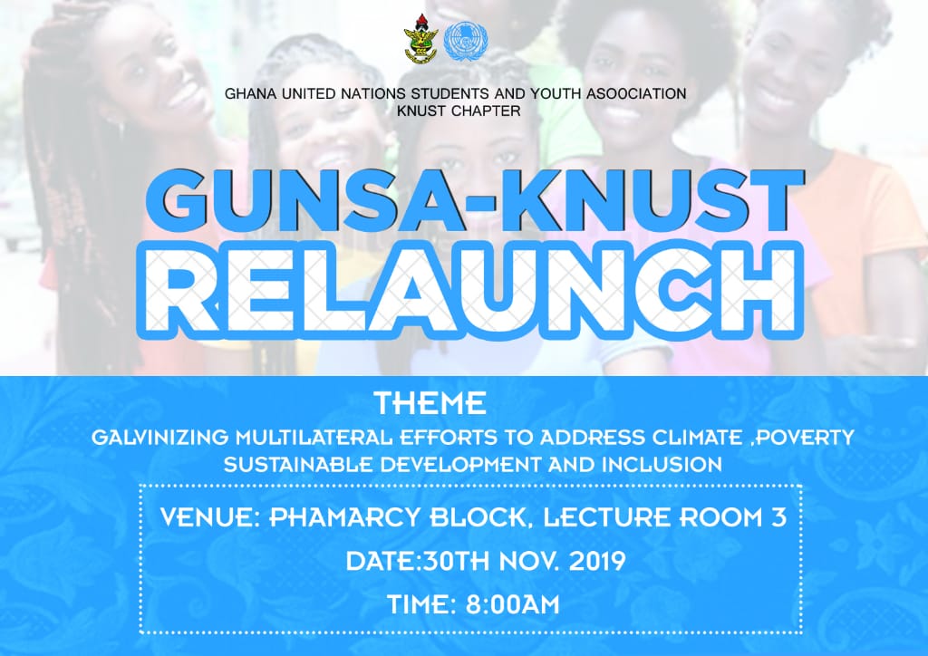 GUNSA relaunch happening live on Saturday,30th November,2019 at KNUST.. See you all there..😍
