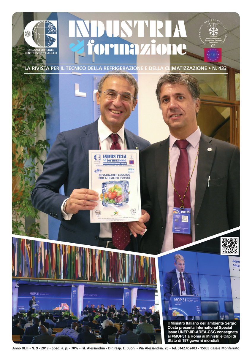 centrogalileo's tweet photo. Ecco il numero di dicembre di Industria &amp; Formazione, edita da CSG e ATF @Tecnici_Freddo.
In copertina, il Ministro dell’Ambiente Sergio Costa presenta la rivista International Special Issue UNEP-IIR-AREA-CSG, consegnata ai Capi di Stato e ai Ministri di 197 Paesi al #MOP31. https://t.co/dl8XTsa59z