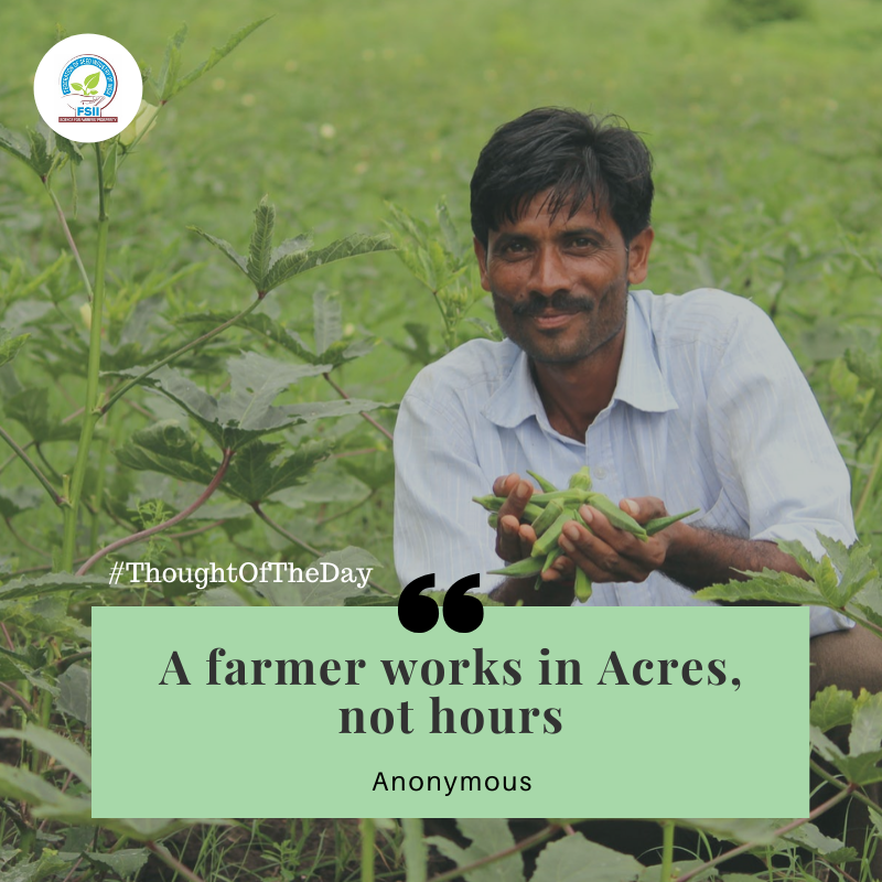 FSII_India's tweet photo. #ThoughtofTheDay : Gratitude to #farmers for selfless #dedication to #agriculture. #goodsecurity #weekendvibes https://t.co/1TPjqryZPG
