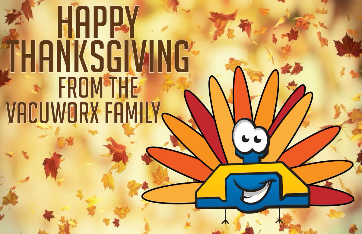 vacuworx's tweet photo. My family told me to stop telling Thanksgiving jokes, but I told them it's too hard to quit “cold turkey”. 😂 
Wishing all our customers, dealers, employees and families a very Happy Thanksgiving filled with food, festivities and funny jokes! #happythanksgiving #thankfulthursday https://t.co/ck9nQw7y2A