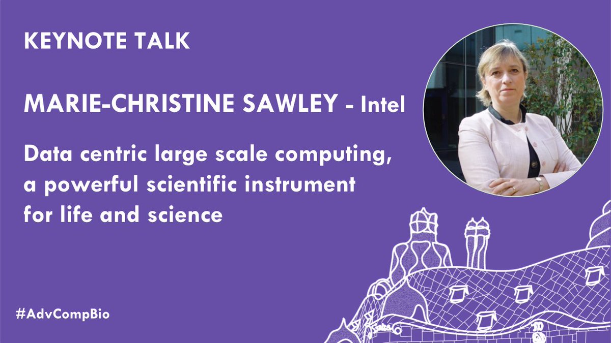 Bioinfo4women's tweet photo. Second keynote talk #AdvCompBio: Marie-Christine Sawley from @IntelFrance. We'll learn about how extreme computing technology has enabled progress in computational biology & future technologies https://t.co/Pp8GGjbbax #HPC #QuantumComputing #DataAnalytics #NeuromorphicProcessors https://t.co/TWoRpumI6b
