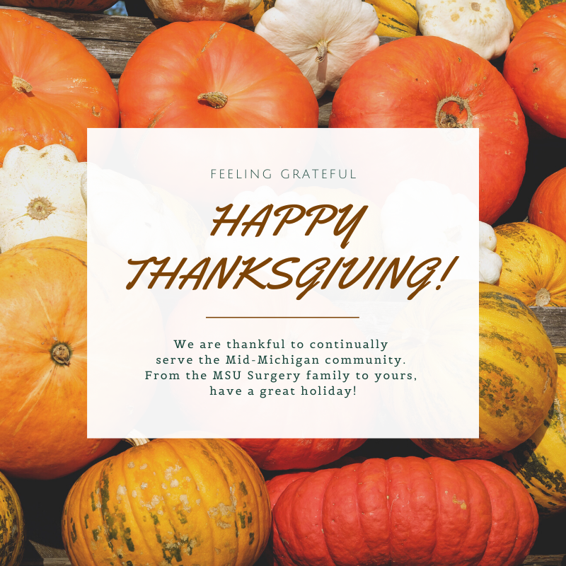 MSU_Surgery's tweet photo. Happy Thanksgiving from MSU Surgery!

#happythanksgiving #grateful #msumd #surgtweeting https://t.co/62EI0scPjG