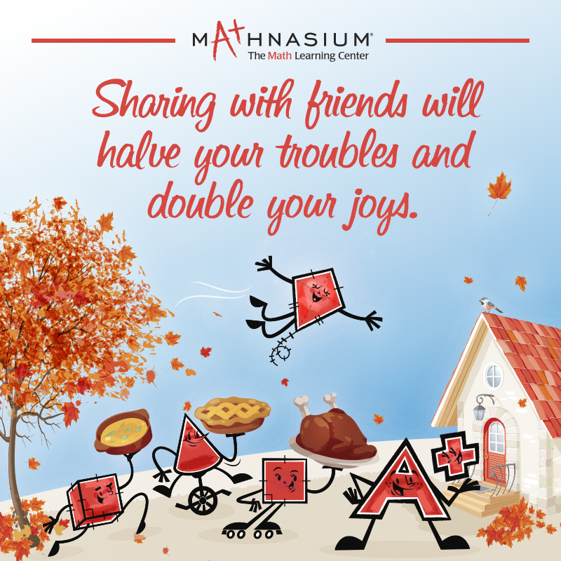 Happy Thanksgiving from all of us at Mathnasium of Wauwatosa!

Feel free to practice your fractions today with a slice (or two) of pie!

#piedaytoday #pidayiscoming