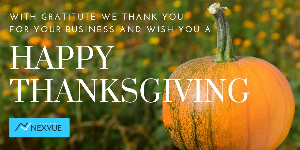 NexVue's tweet image. Our offices are closed today and tomorrow. We hope you&apos;re enjoying your Thanksgiving holiday with family and friends. #nexvue #acumatica #thanksgiving